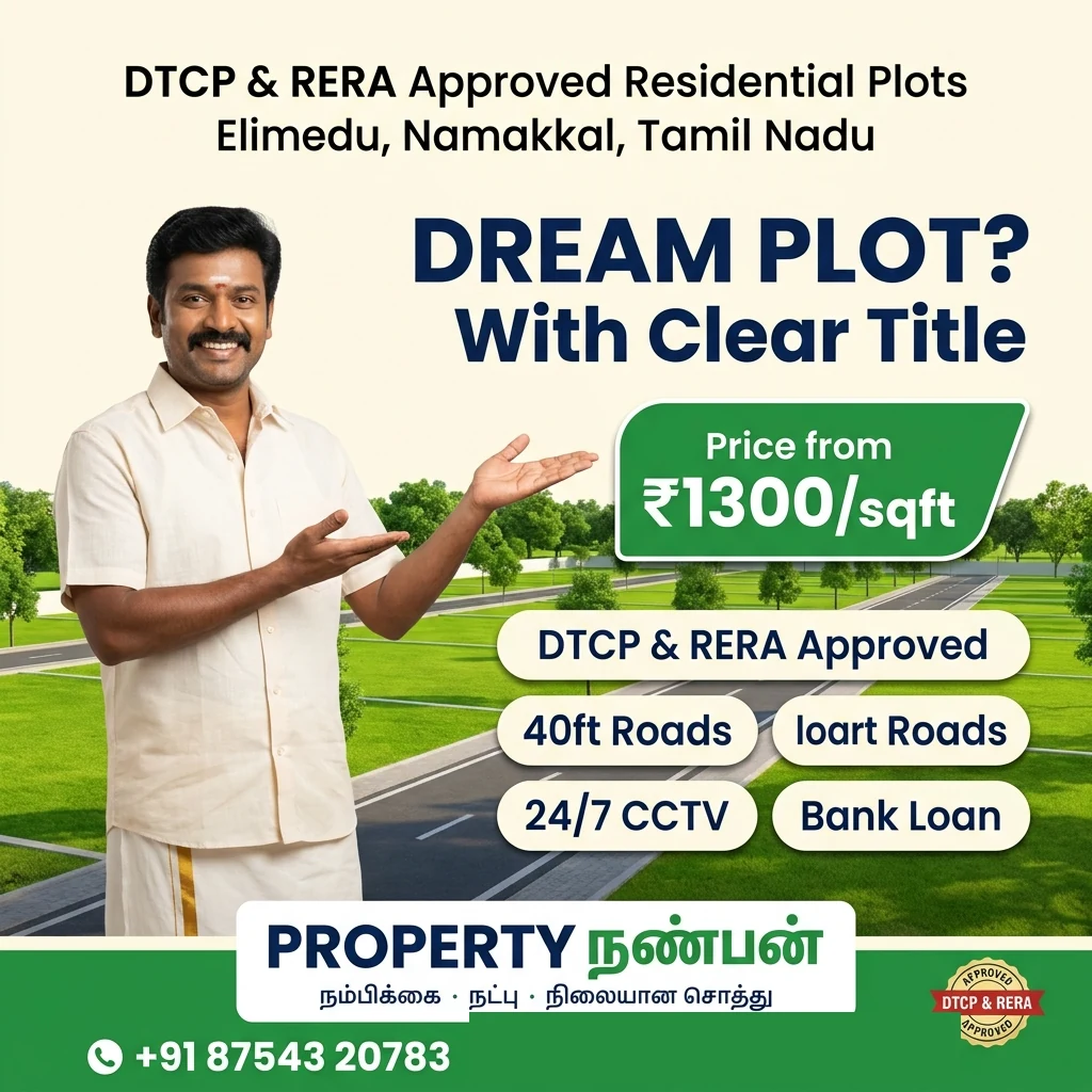 Property Nanban — Dream plot with clear title, DTCP & RERA approved, from ₹1300/sqft at Elimedu